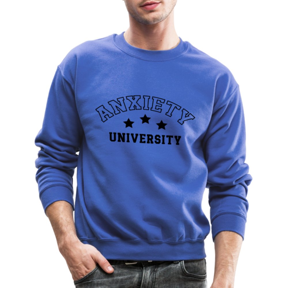 Anxiety University Sweatshirt - royal blue