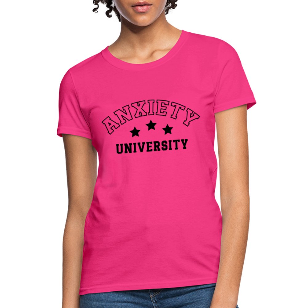 Anxiety University Women's Contoured T-Shirt - fuchsia