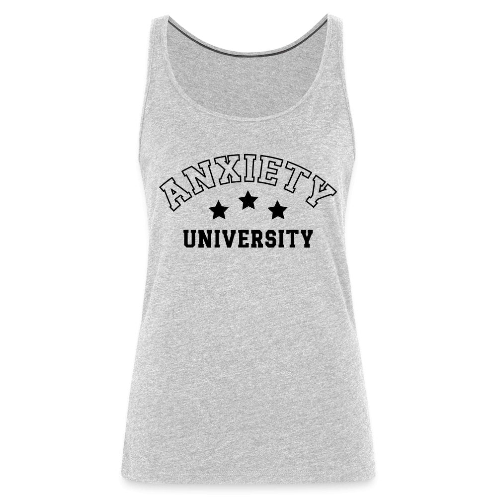 Anxiety University Women’s Premium Tank Top - heather gray