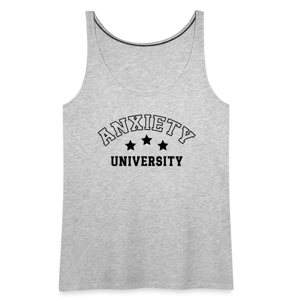 Anxiety University Women’s Premium Tank Top - heather gray