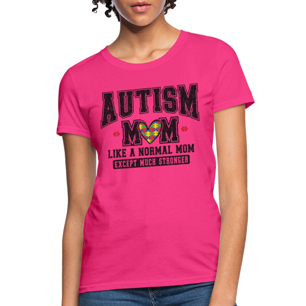 Autism Mom Like a Normal Mom Except Much Stronger Women's T-Shirt - purple heather