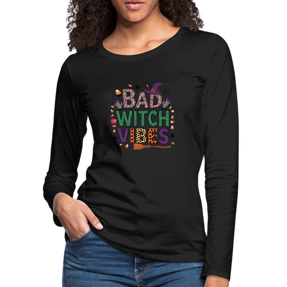 Bad Witch Vibes (Halloween Witches Humor) Long Sleeve T-Shirt - black