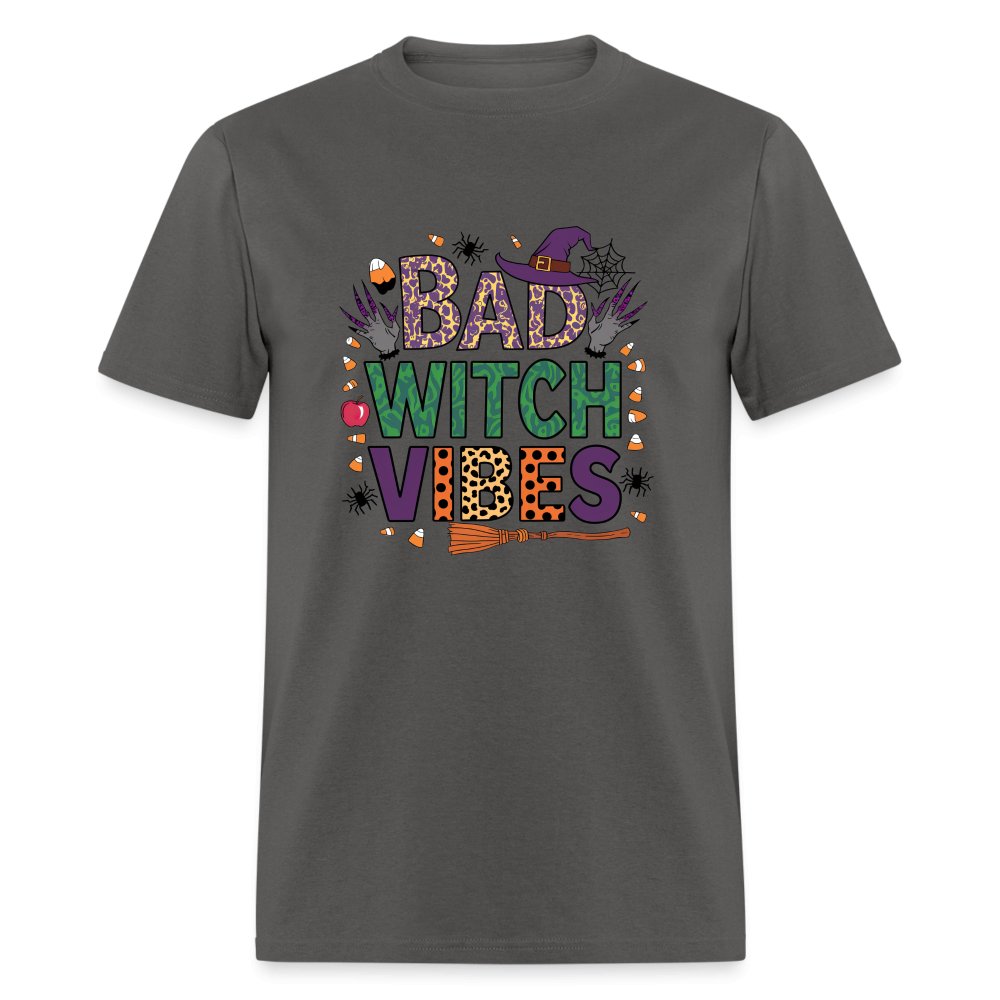 Bad Witch Vibes (Halloween Witches Humor) T-Shirt - charcoal