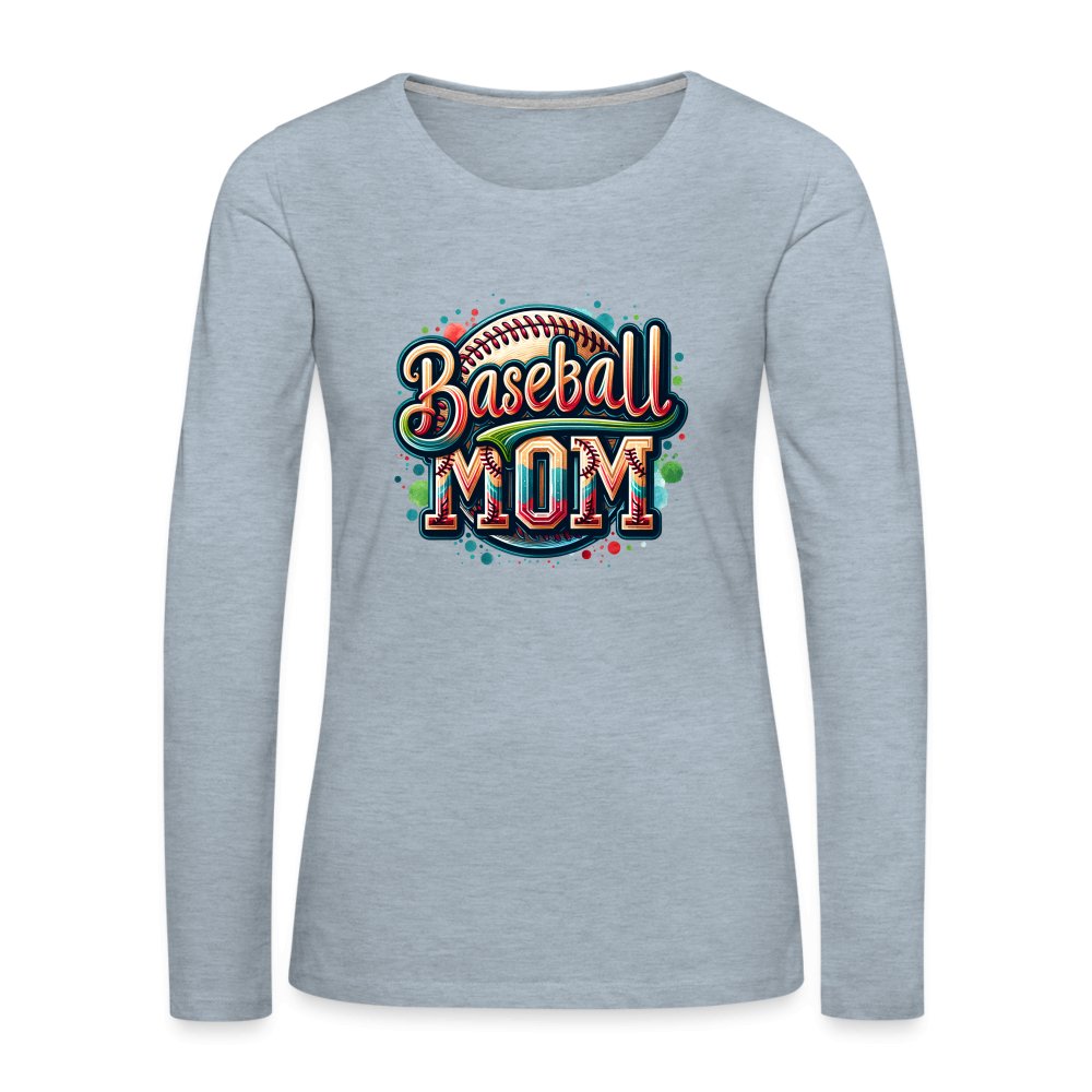 Baseball Mom Premium Long Sleeve T-Shirt - option1# - Women's Premium Long Sleeve T-Shirt | Spreadshirt 876