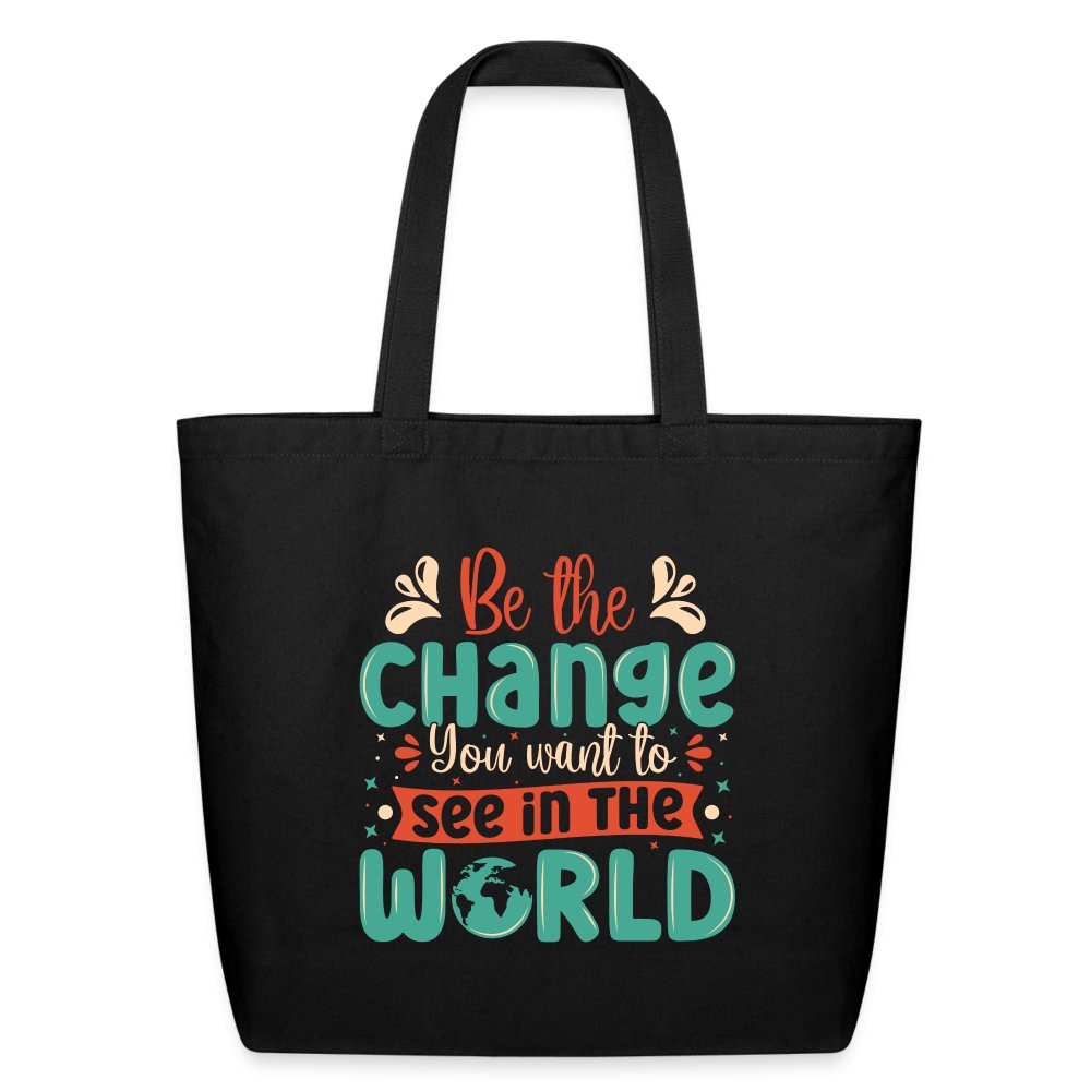 Be The Change You Want To See In The World Eco - Friendly Cotton Tote Bag - option1# - Eco - Friendly Cotton Tote