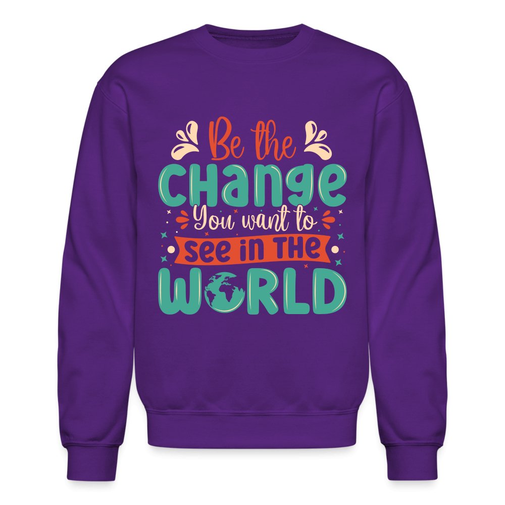 Be The Change You Want To See In The World Sweatshirt - royal blue