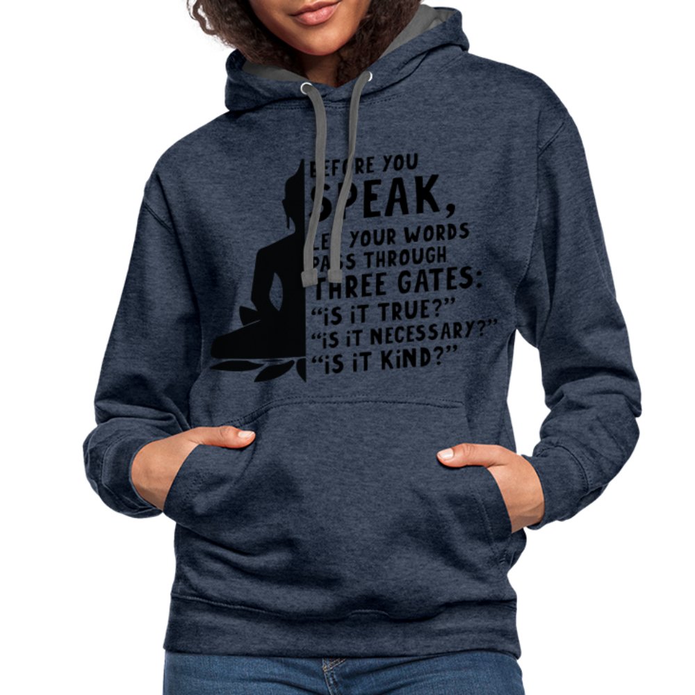 Before You Speak Hoodie (Three Gates Proverb) - option1# - Unisex Contrast Hoodie | Fruit of the Loom SF76R