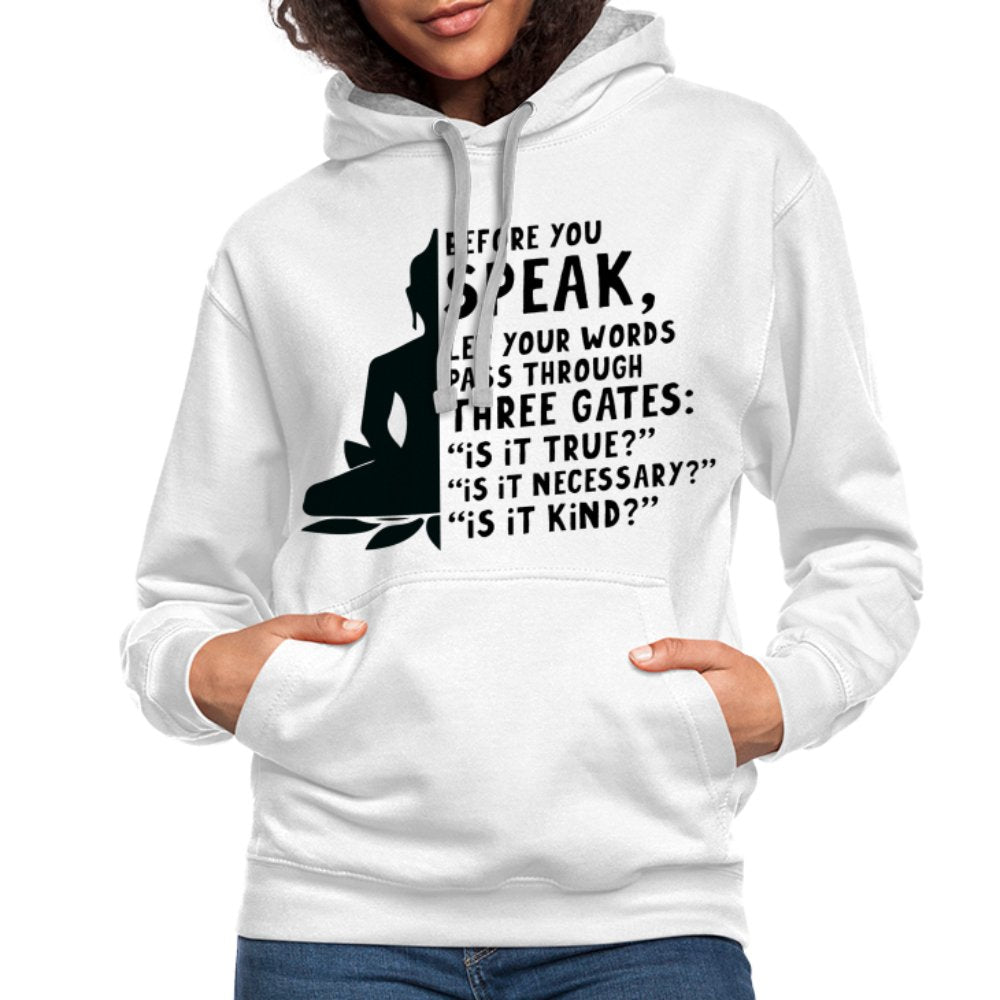 Before You Speak Hoodie (Three Gates Proverb) - option1# - Unisex Contrast Hoodie | Fruit of the Loom SF76R