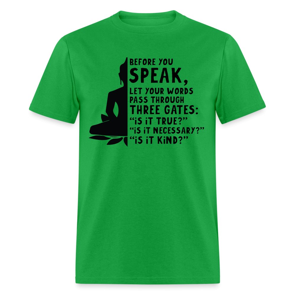 Before You Speak T-Shirt (Three Gates Proverb) - bright green