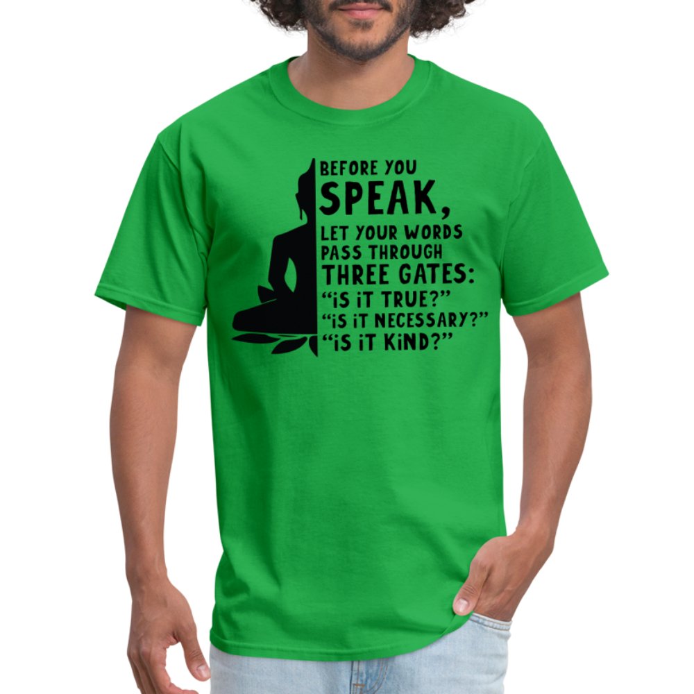 Before You Speak T-Shirt (Three Gates Proverb) - bright green