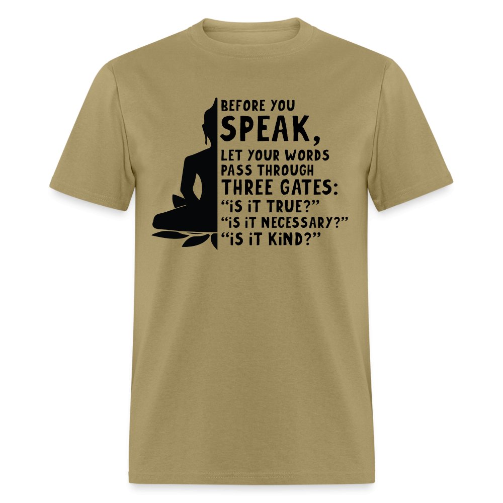 Before You Speak T-Shirt (Three Gates Proverb) - yellow