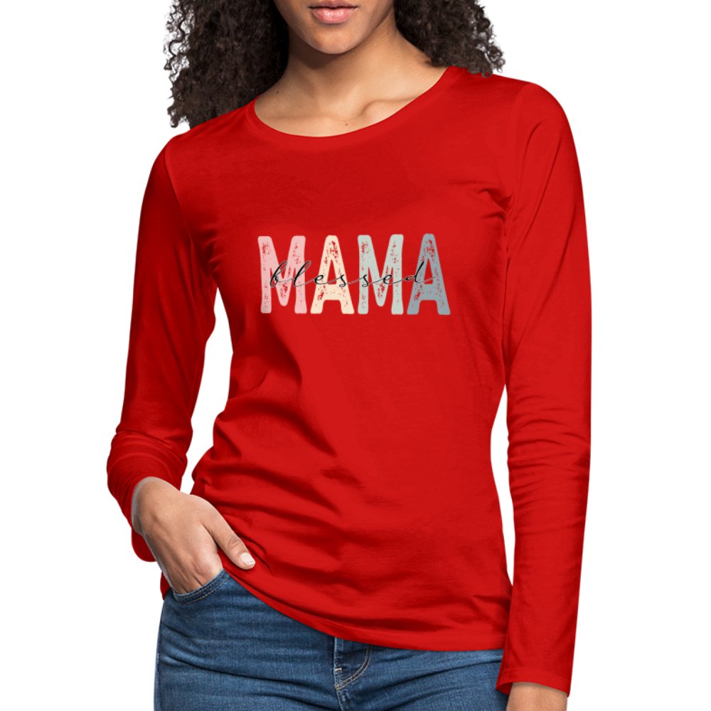 Blessed Mama Premium Long Sleeve T-Shirt - red