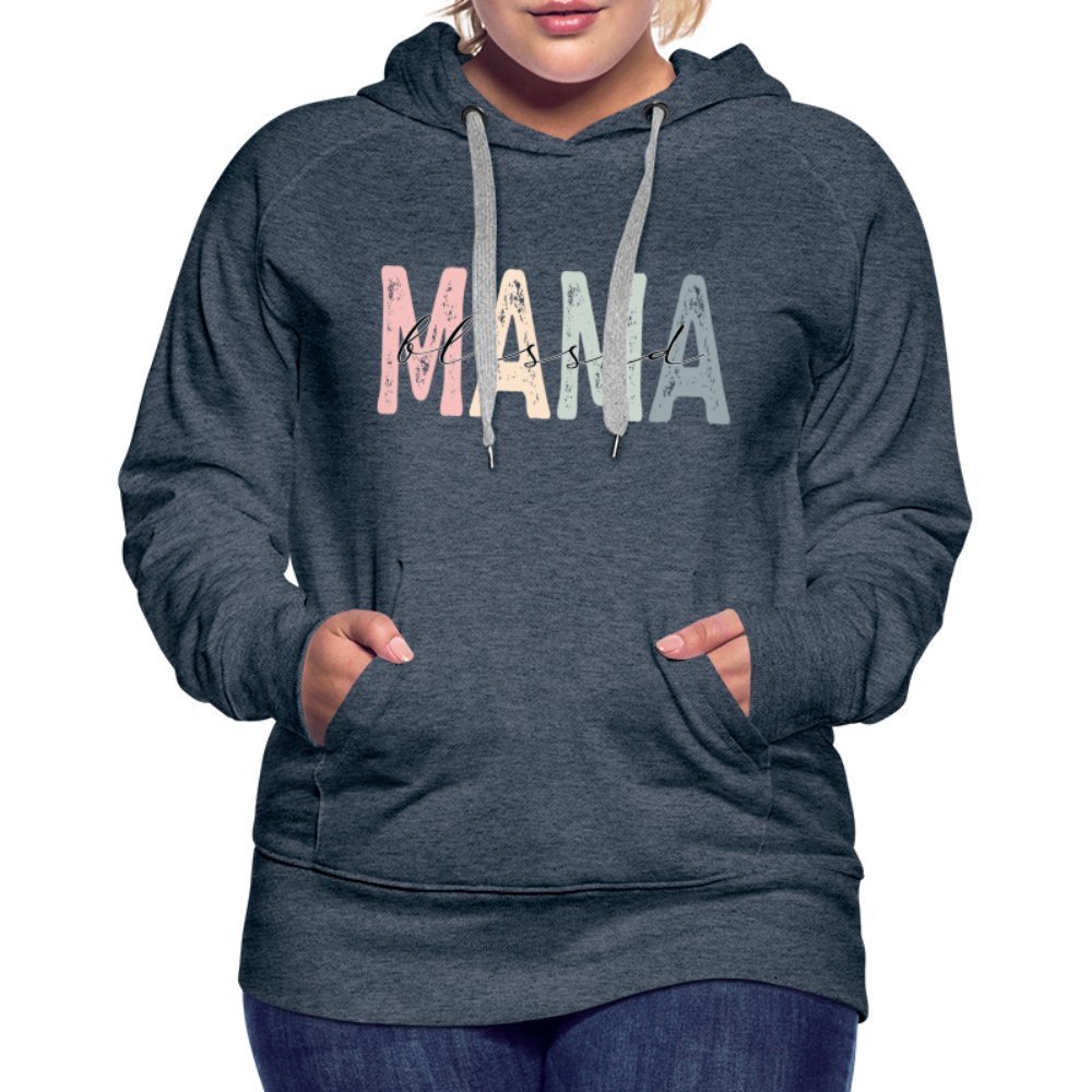 Blessed Mama Women’s Premium Hoodie - heather denim