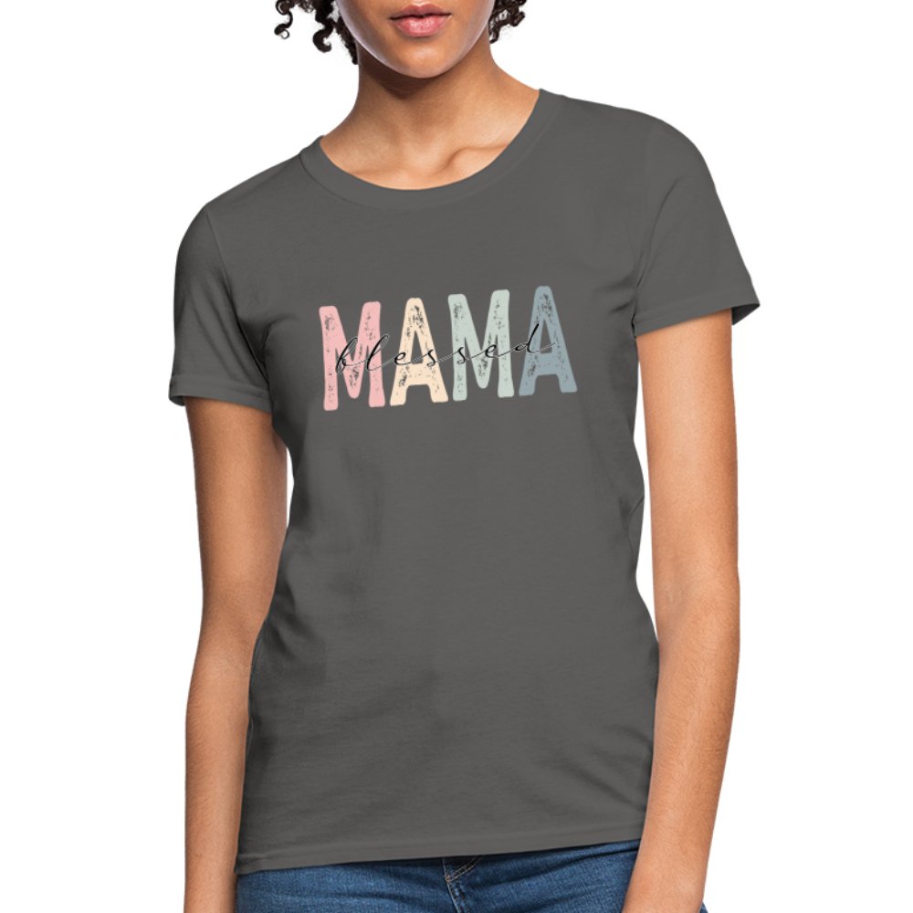 Blessed Mama Women's T-Shirt - charcoal