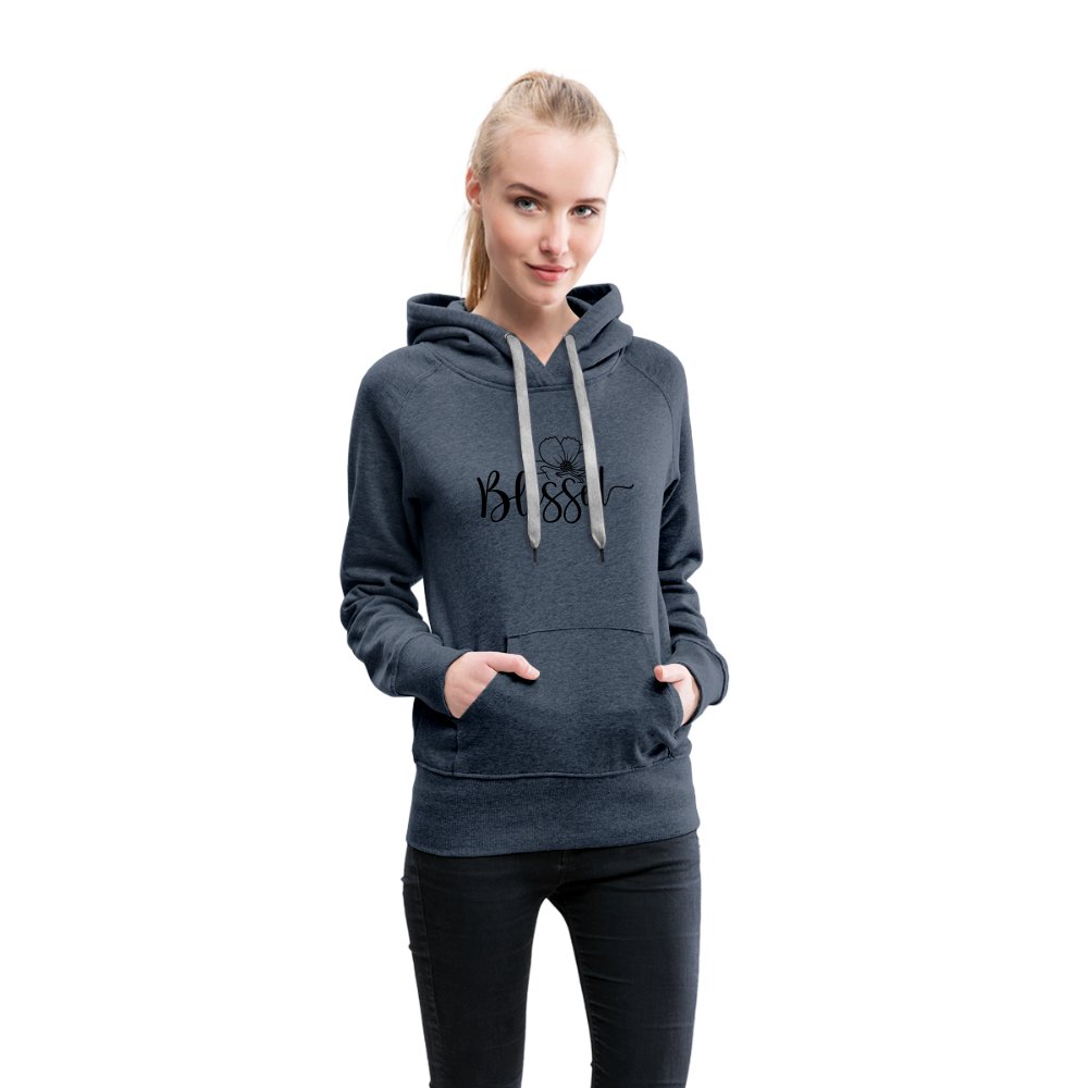 Blessed Women’s Premium Hoodie - option1# - Women’s Premium Hoodie | Spreadshirt 444