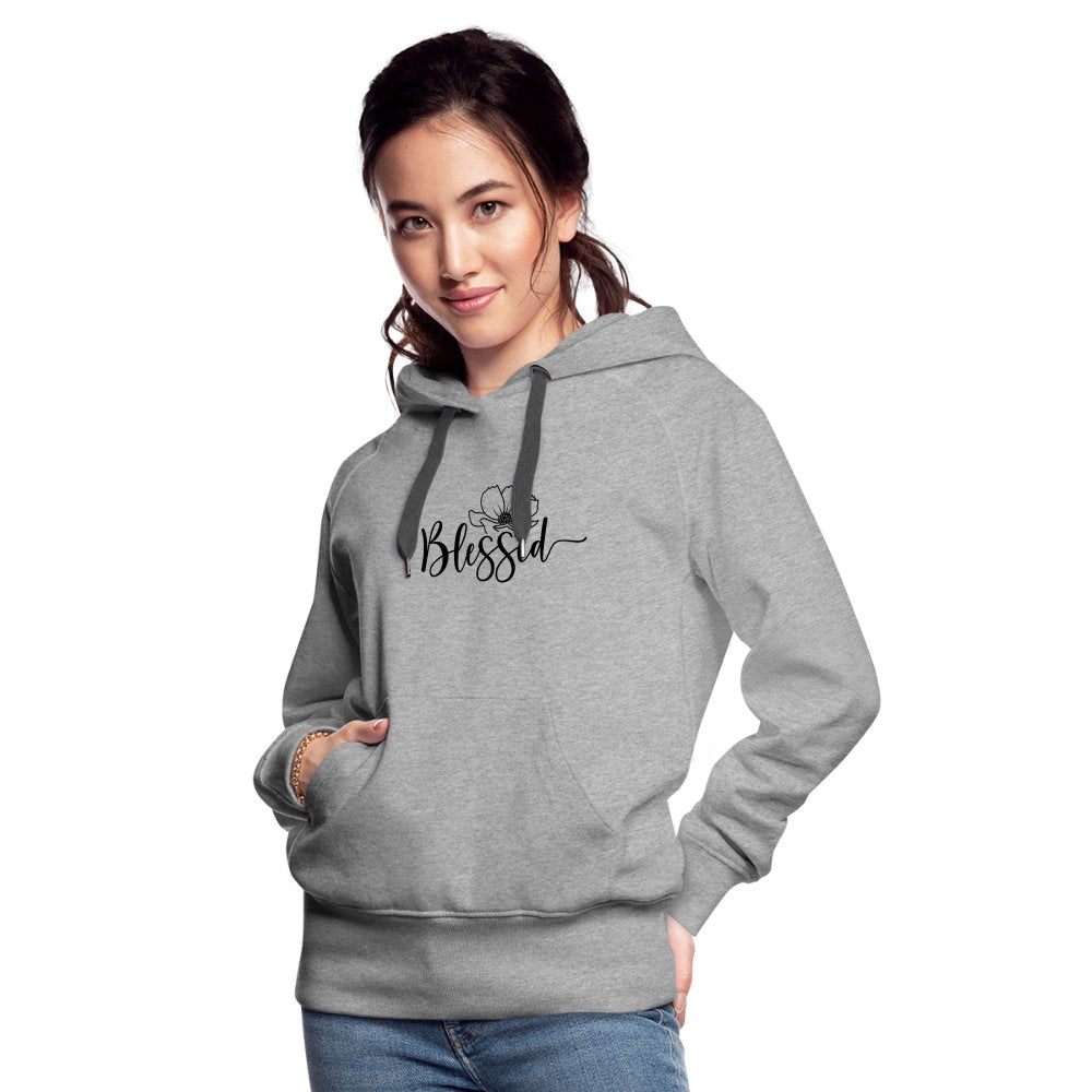 Blessed Women’s Premium Hoodie - option1# - Women’s Premium Hoodie | Spreadshirt 444