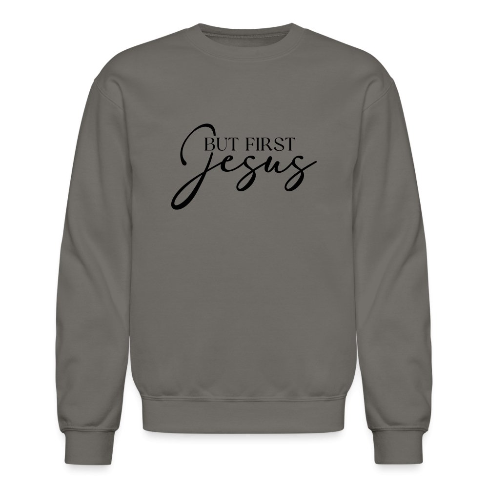 But First Jesus Sweatshirt - option1# - Unisex Crewneck Sweatshirt | Gildan 18000