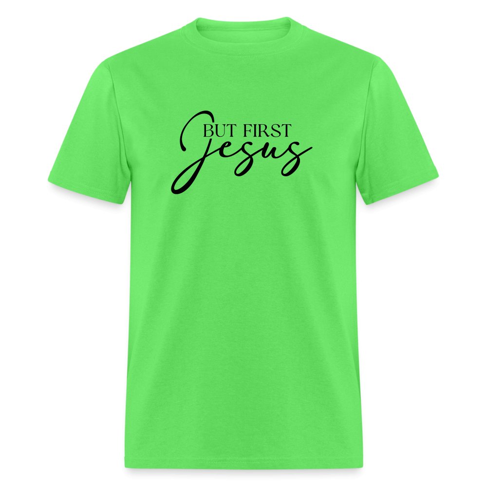 But First Jesus T-Shirt - option1# - Unisex Classic T-Shirt | Fruit of the Loom 3930