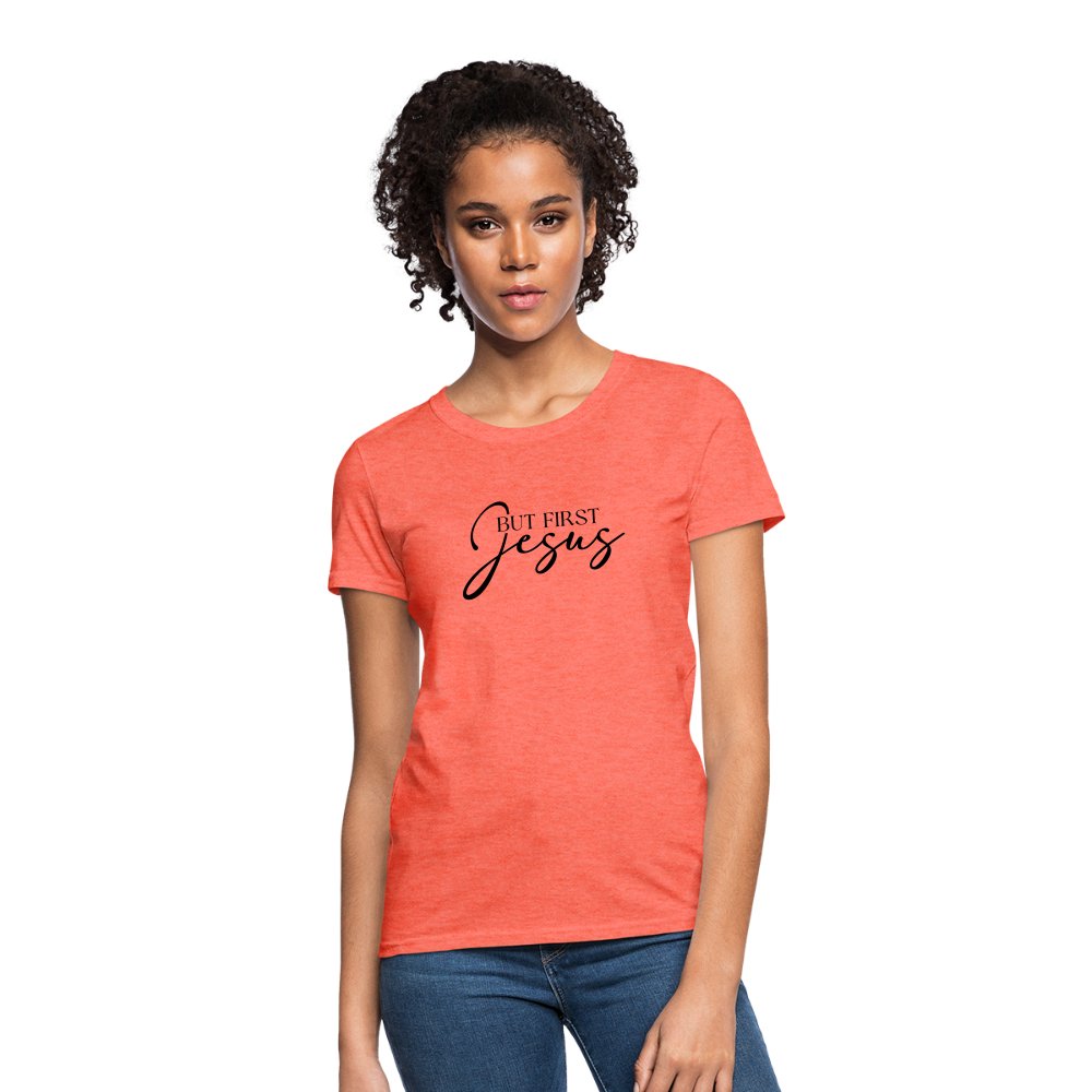 But First Jesus Women's T-Shirt - option1# - Women's T-Shirt | Fruit of the Loom L3930R