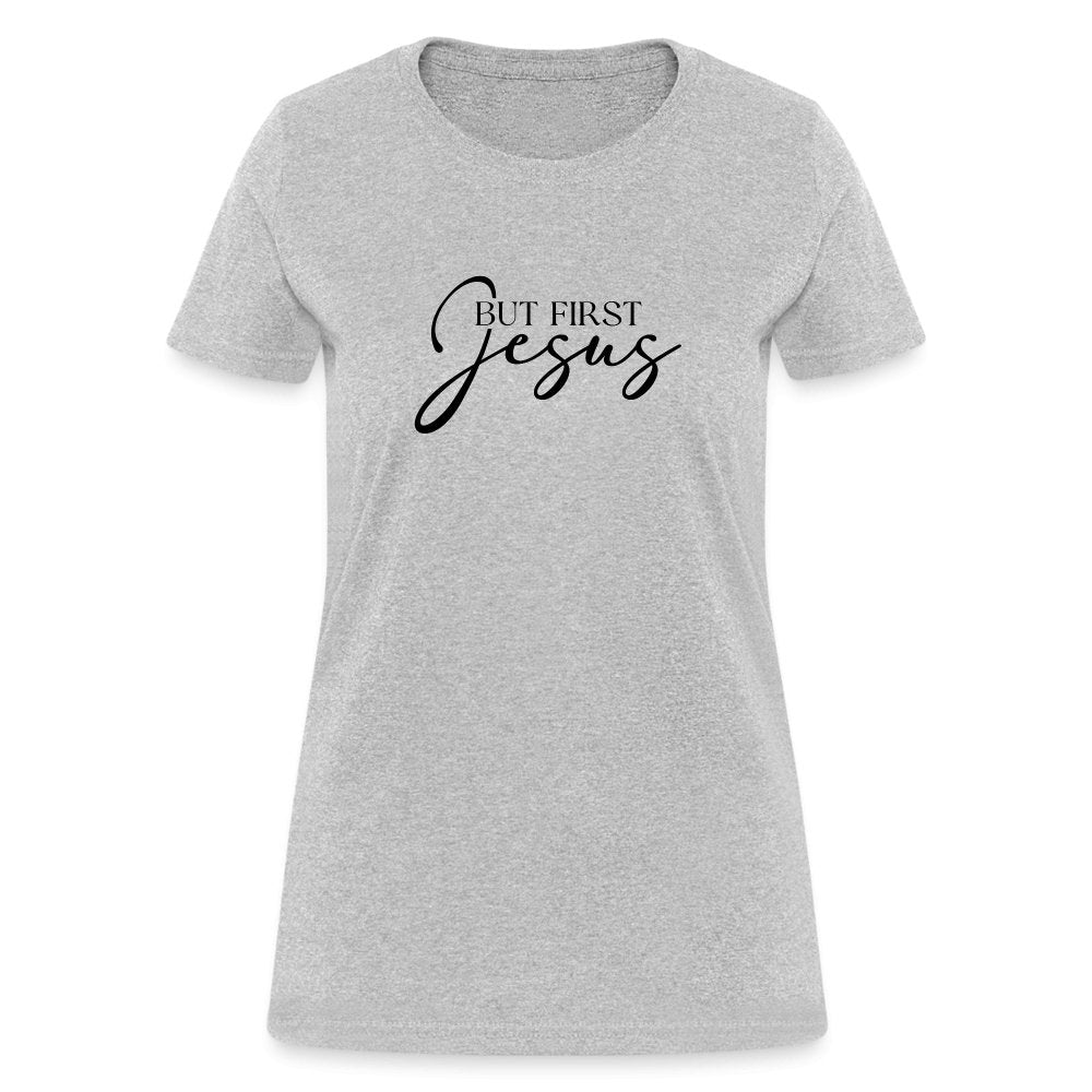 But First Jesus Women's T-Shirt - option1# - Women's T-Shirt | Fruit of the Loom L3930R