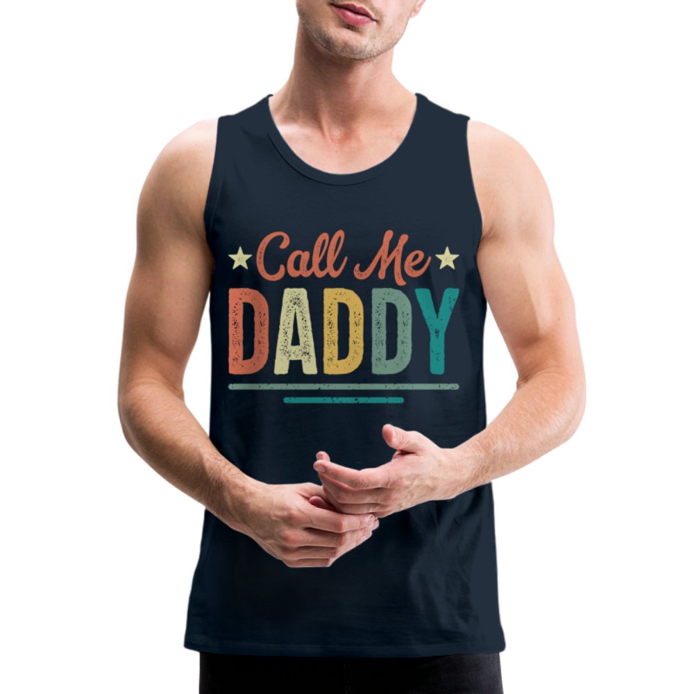 Call Me Daddy Premium Tank Top - deep navy