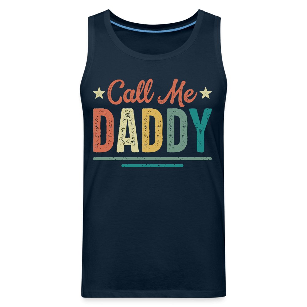 Call Me Daddy Premium Tank Top - deep navy