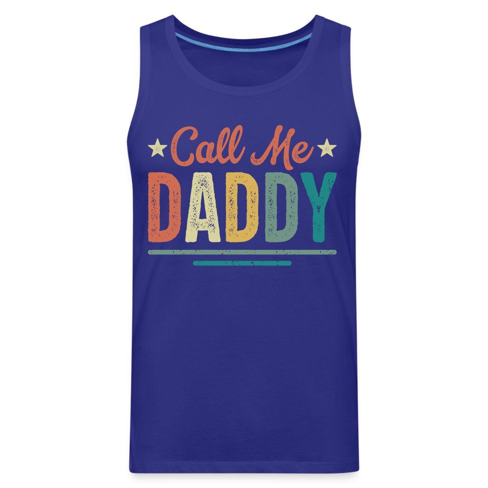 Call Me Daddy Premium Tank Top - royal blue