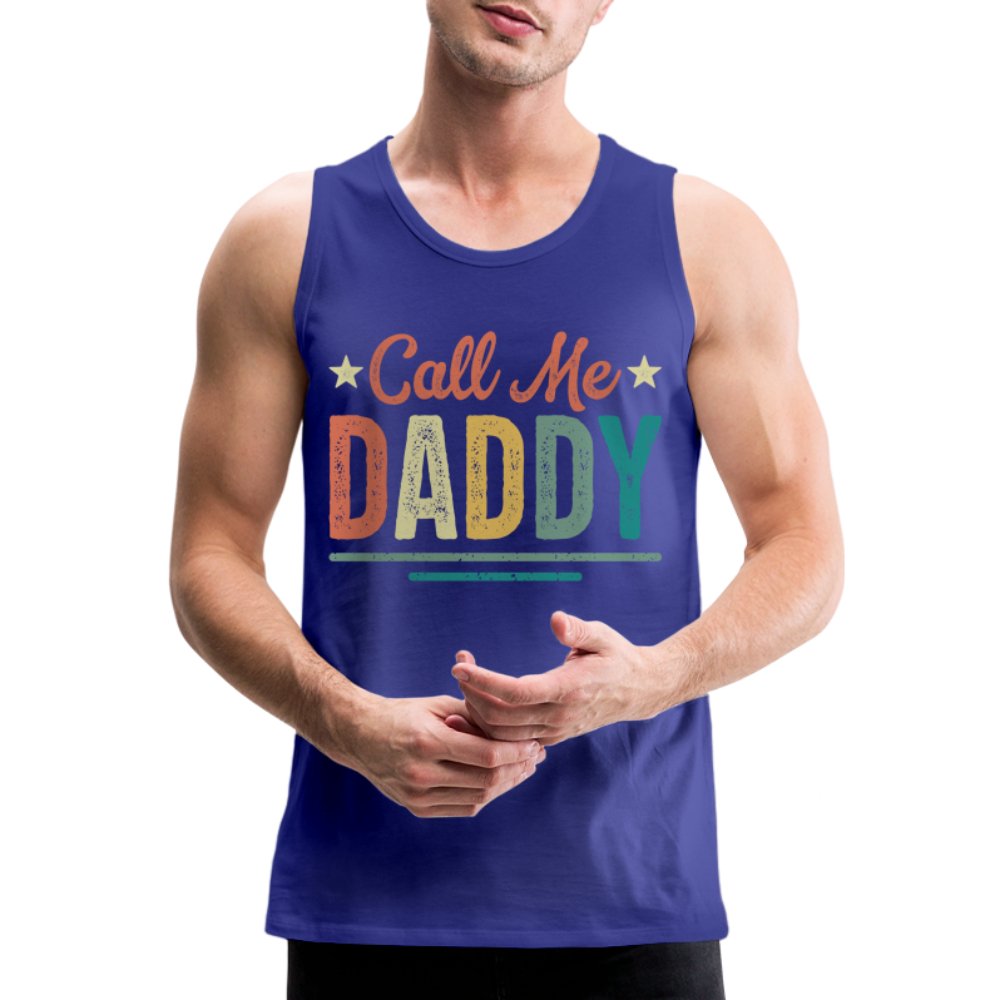 Call Me Daddy Premium Tank Top - royal blue