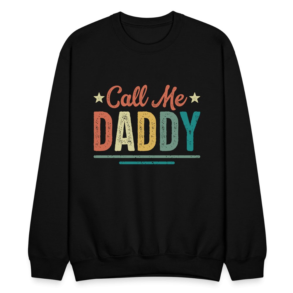 Call Me Daddy Sweatshirt - black