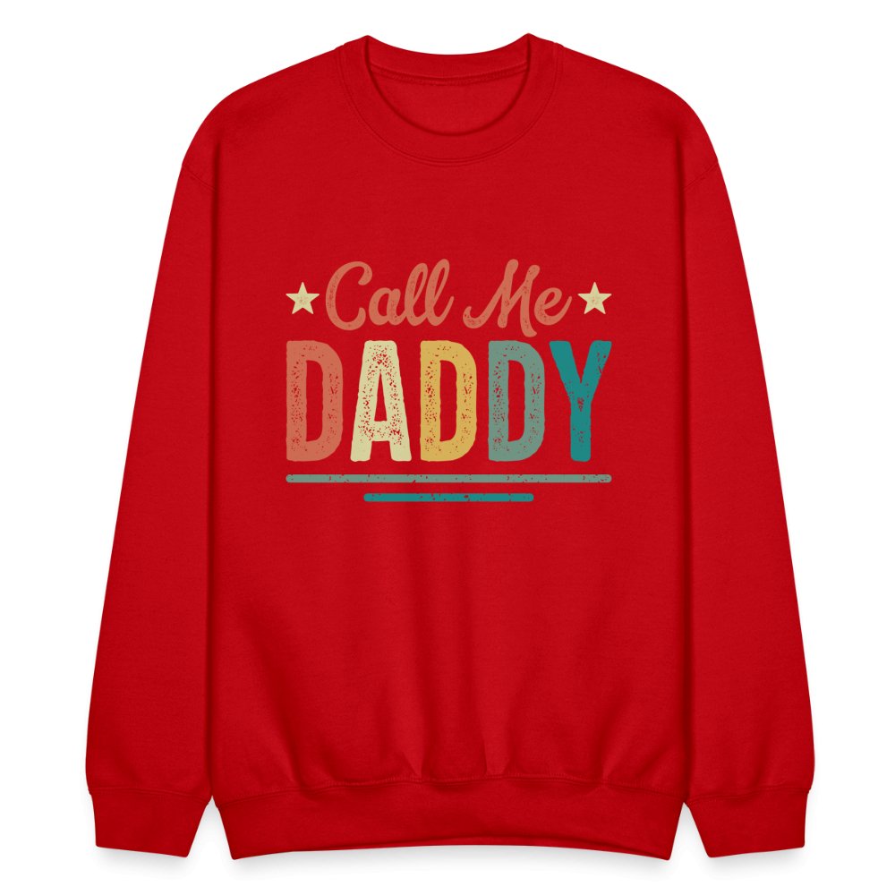 Call Me Daddy Sweatshirt - red