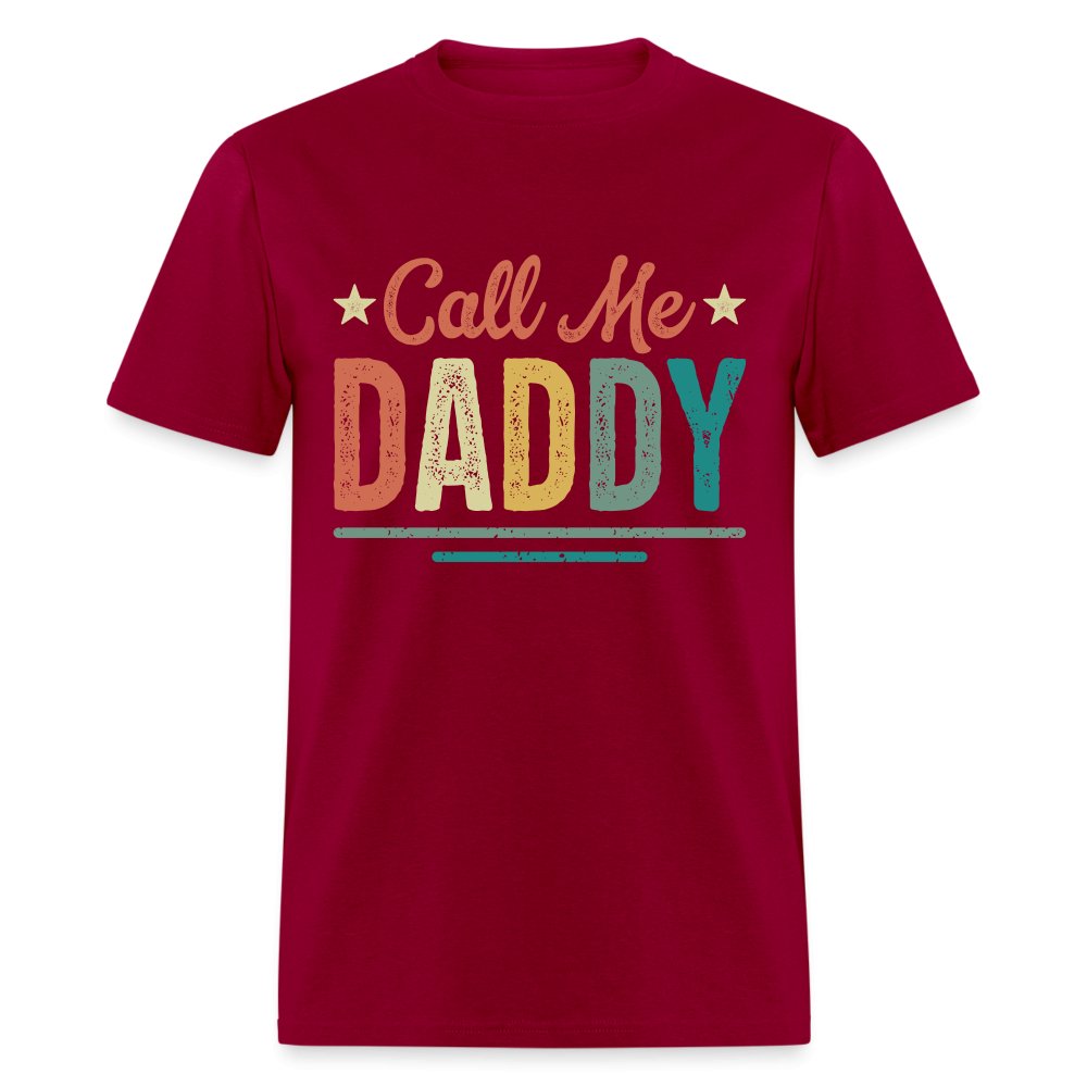 Call Me Daddy T-Shirt - dark red