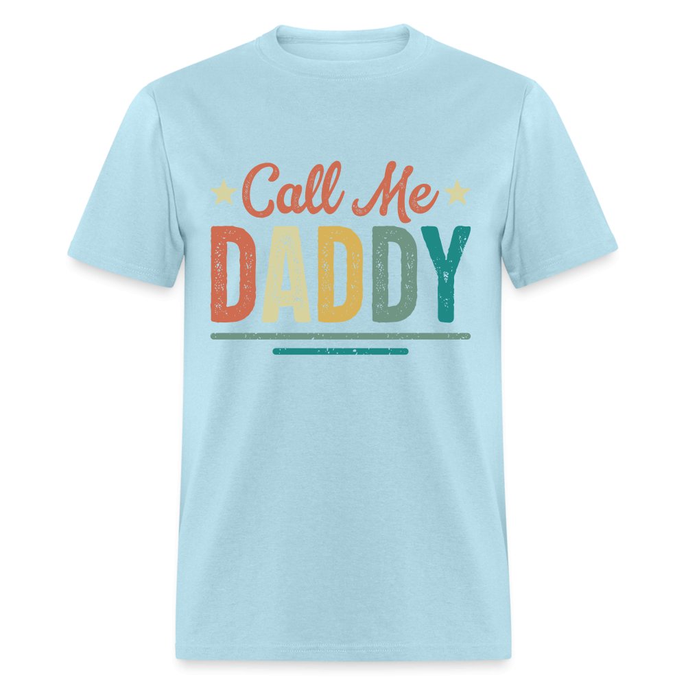 Call Me Daddy T-Shirt - powder blue