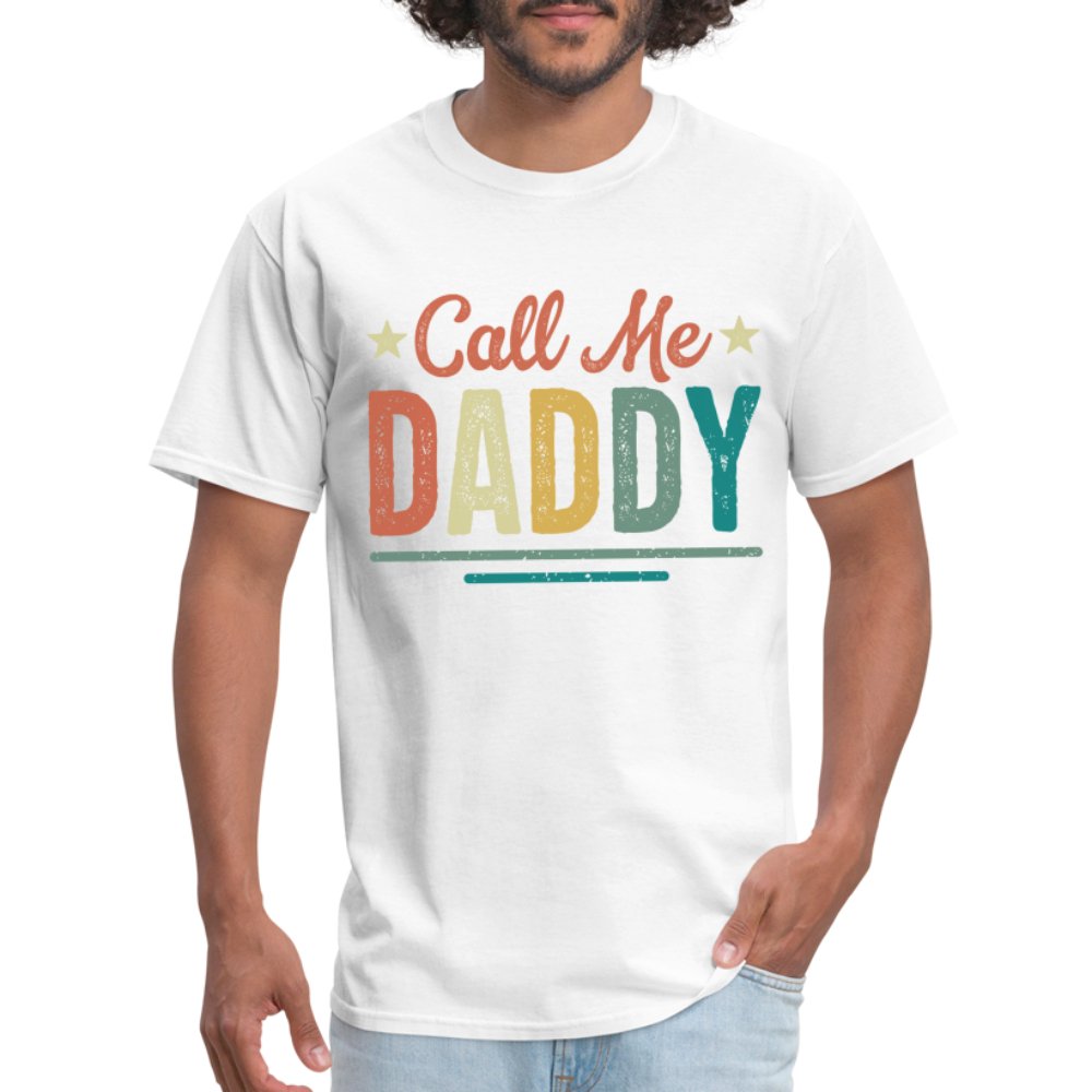 Call Me Daddy T-Shirt - option1# - Unisex Classic T-Shirt | Fruit of the Loom 3930