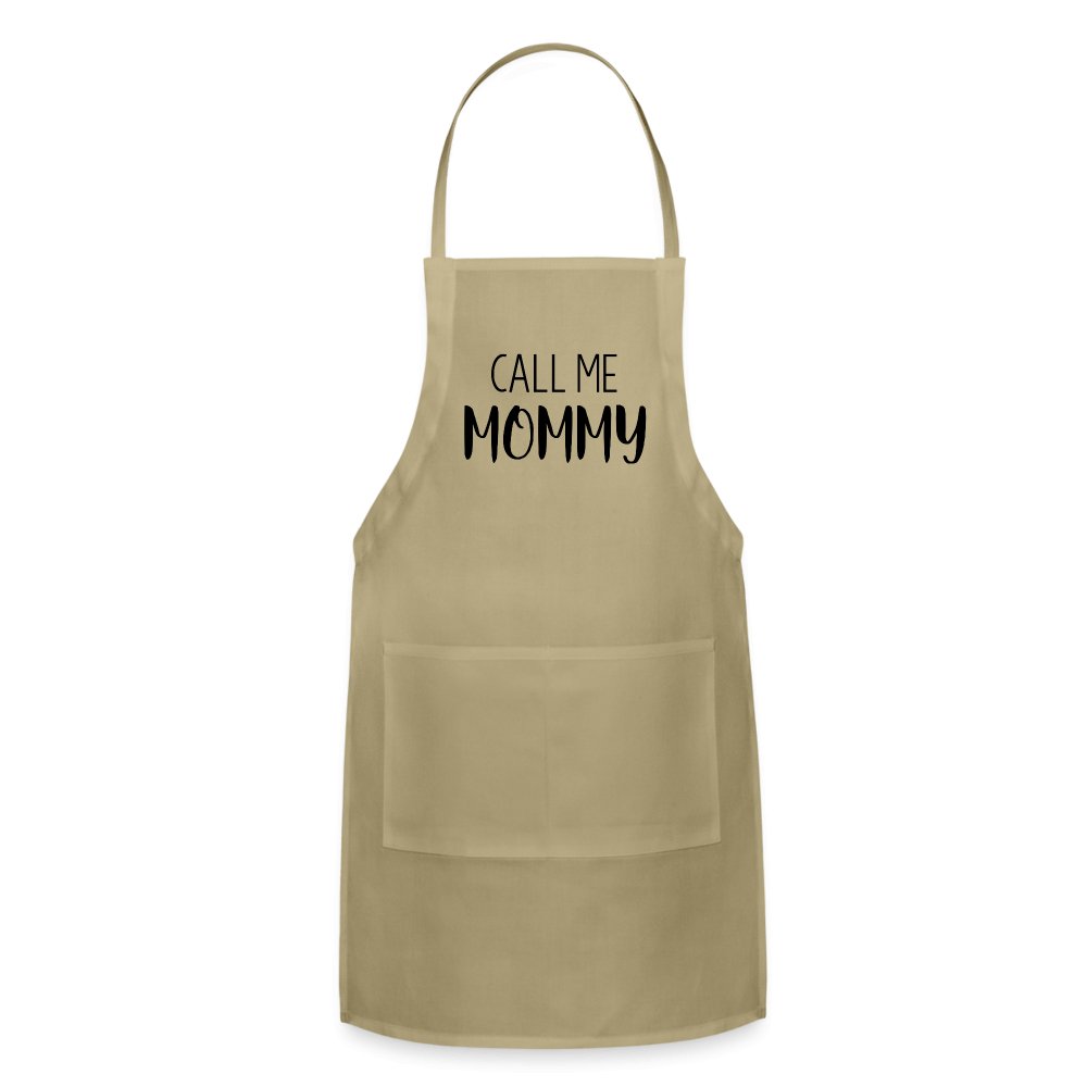 Call Me Mommy - Adjustable Apron - khaki