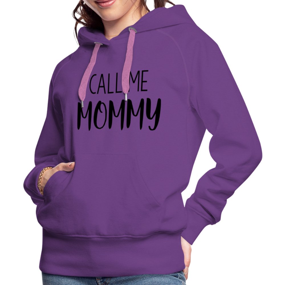 Call Me Mommy - Women’s Premium Hoodie - purple