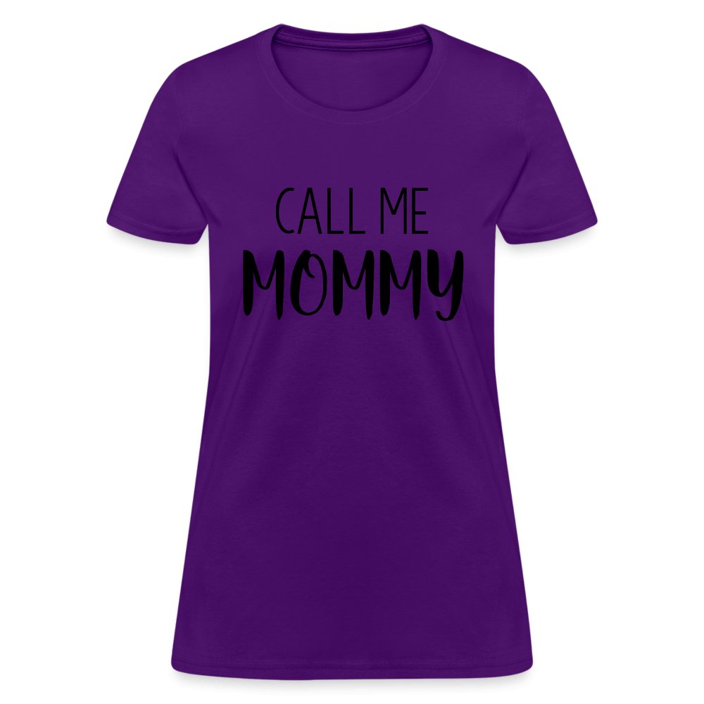 Call Me Mommy - Women's T-Shirt - purple