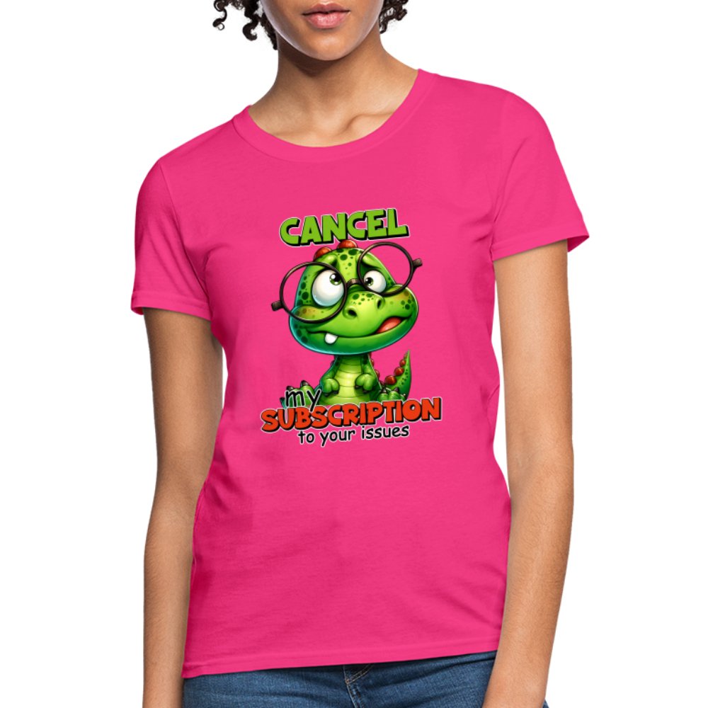 Cancel My Subscription To Your Issues Women's Contoured T-Shirt - option1# - Women's T-Shirt | Fruit of the Loom L3930R