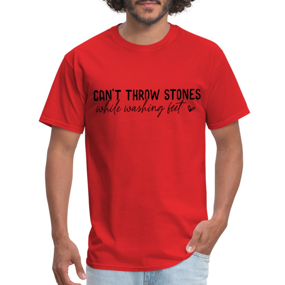 Can't Throw Stones While Washing Feet T-Shirt - red