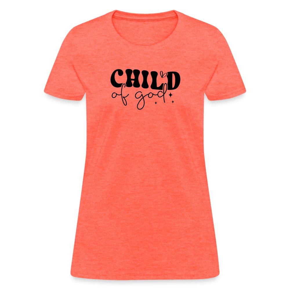 Child of God Women's T-Shirt - option1# - Women's T-Shirt | Fruit of the Loom L3930R