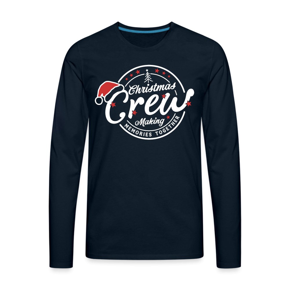 Christmas Crew Making Memories Together Men's Premium Long Sleeve T-Shirt - deep navy