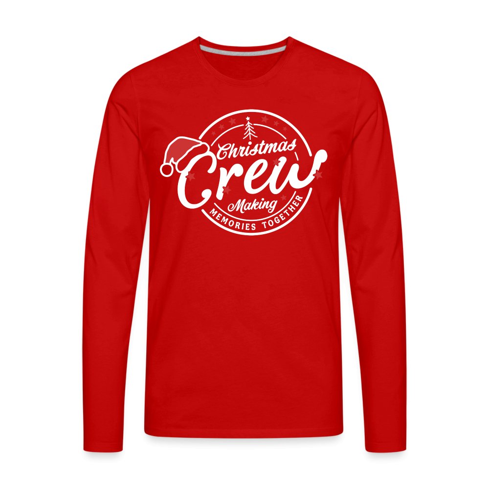 Christmas Crew Making Memories Together Men's Premium Long Sleeve T-Shirt - red