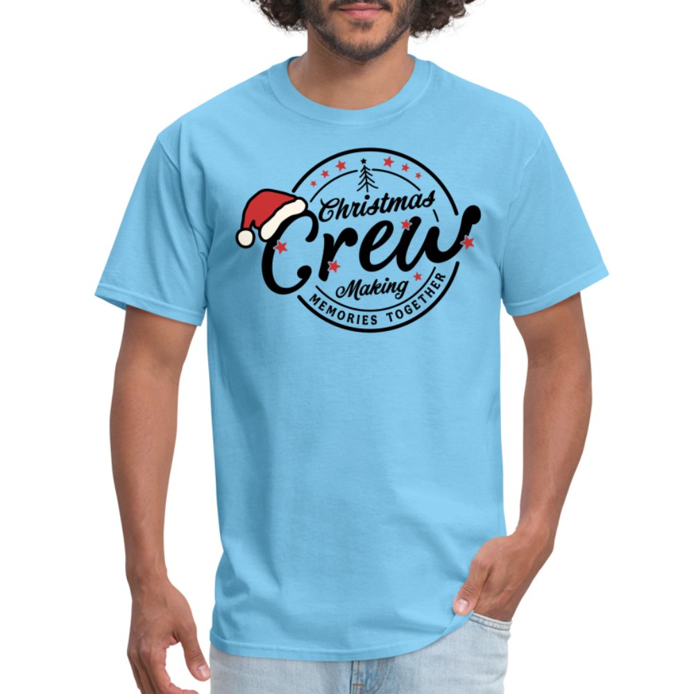 Christmas Crew Making Memories Together T-Shirt - aquatic blue