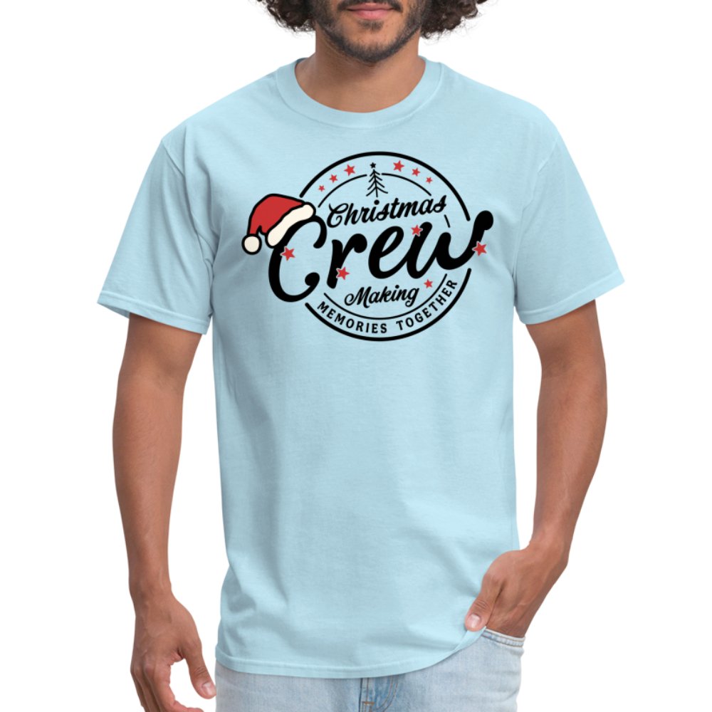 Christmas Crew Making Memories Together T-Shirt - aquatic blue