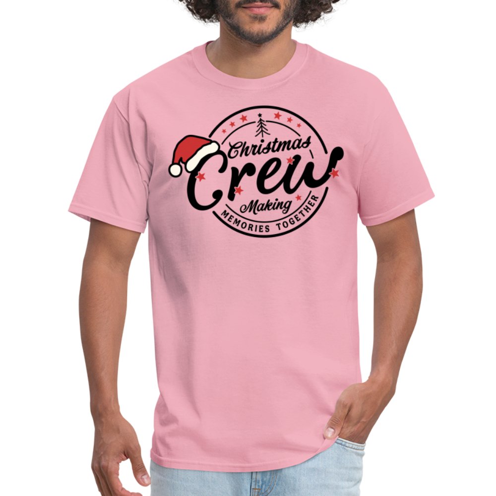 Christmas Crew Making Memories Together T-Shirt - pink