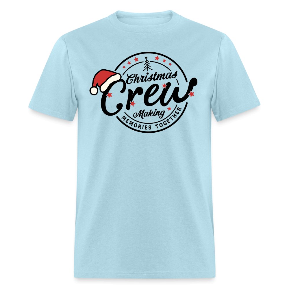 Christmas Crew Making Memories Together T-Shirt - powder blue