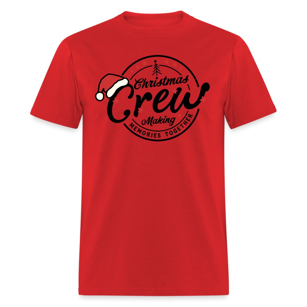 Christmas Crew Making Memories Together T-Shirt - red