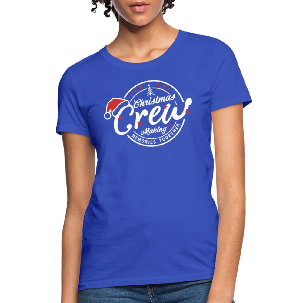 Christmas Crew Making Memories Together Women's Contoured T-Shirt - royal blue