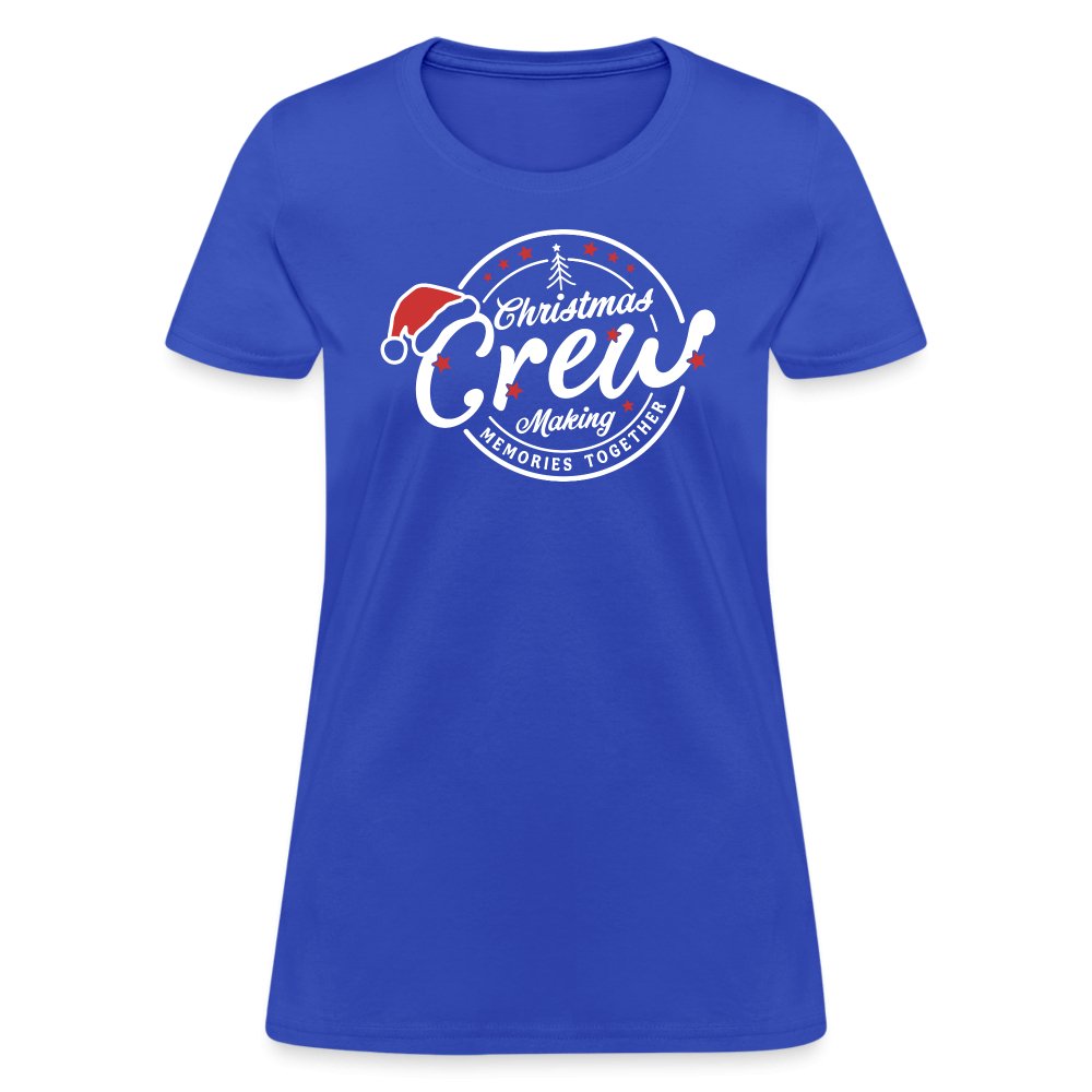 Christmas Crew Making Memories Together Women's Contoured T-Shirt - royal blue