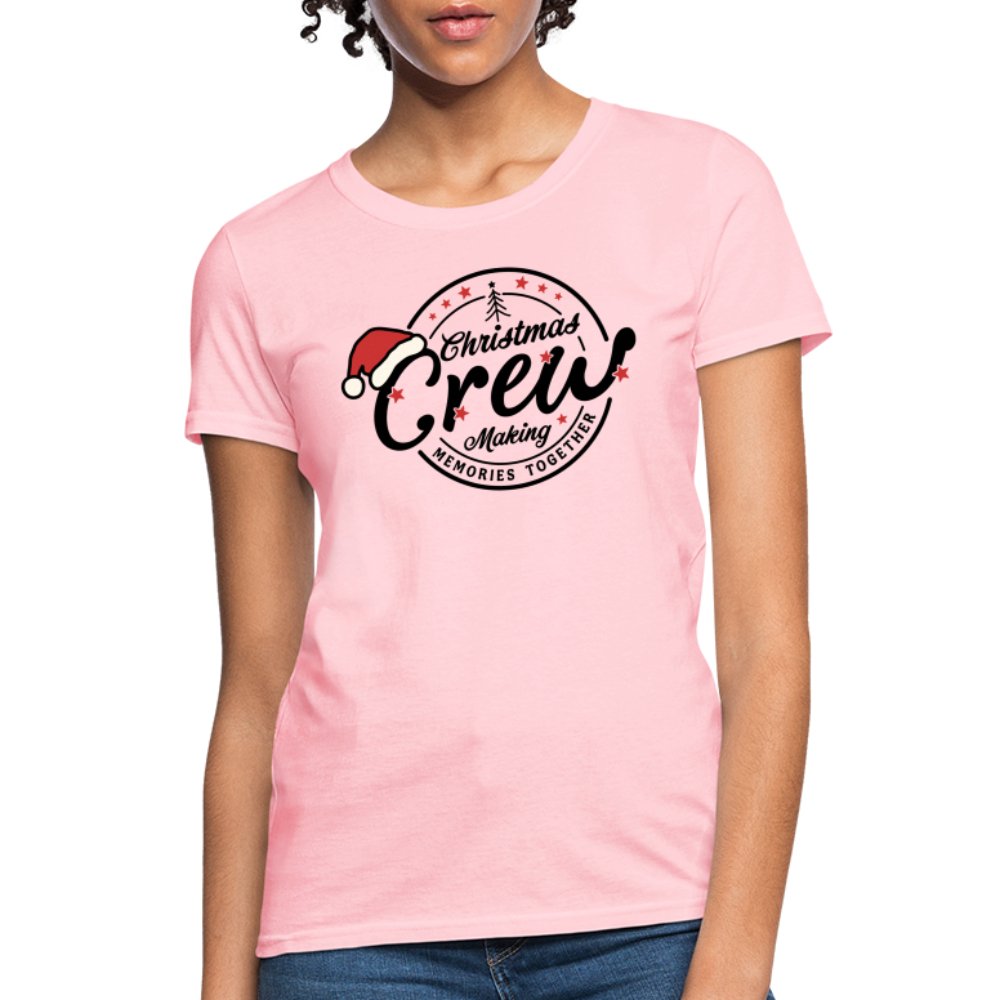 Christmas Crew Making Memories Together Women's T-Shirt - pink