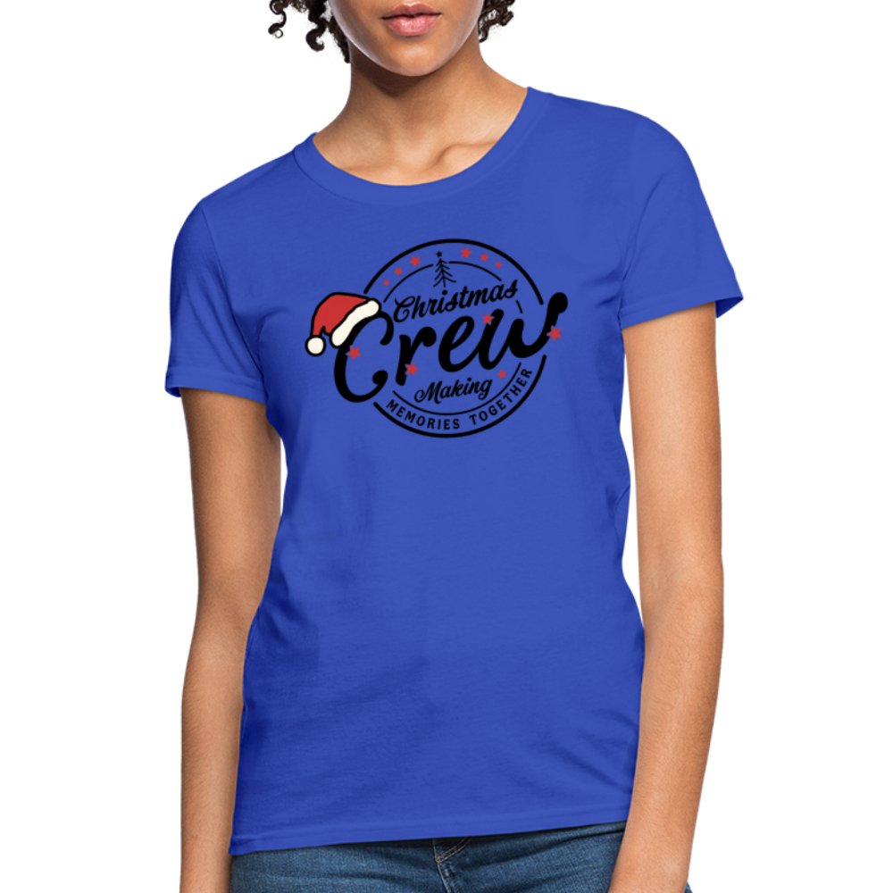 Christmas Crew Making Memories Together Women's T-Shirt - royal blue